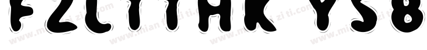 FZLTTHK YSB GBK1 0字体转换